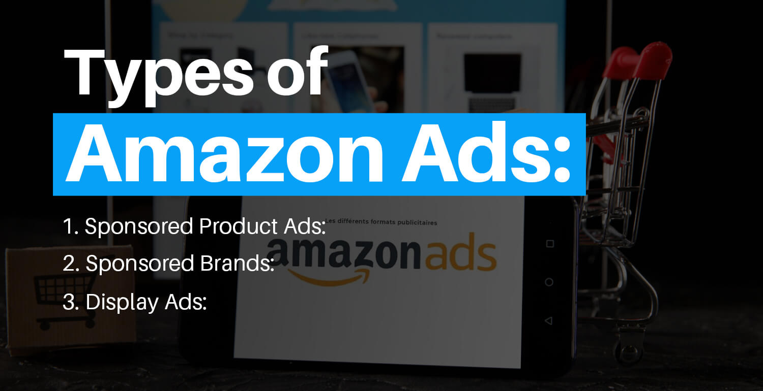 3 types of amazon ads in ppc